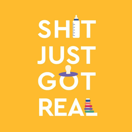 Shit Got Real - The Gift Studio