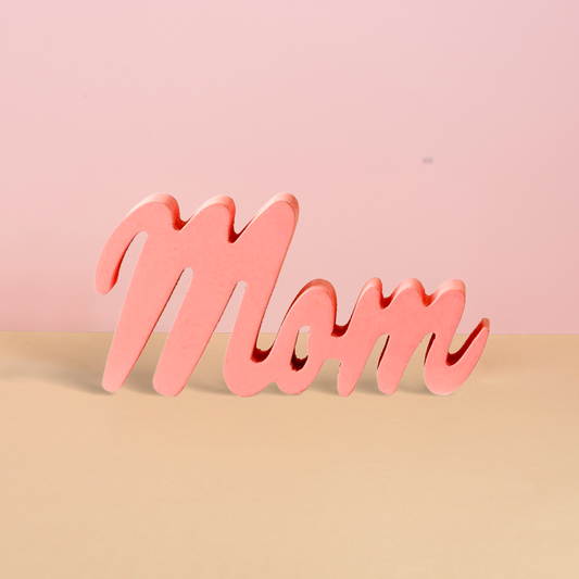 Mom Table Top